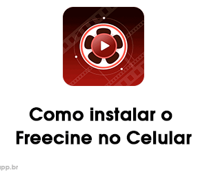 Como instalar o Freecine no Celular